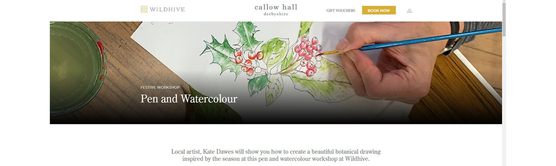 Wildhive Callow Hall Winter Botanical Art Workshop